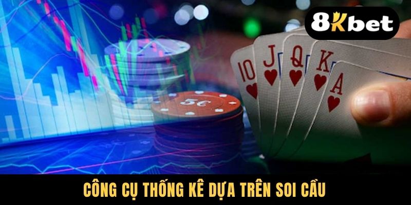 Công cụ thống kê dựa trên soi cầu